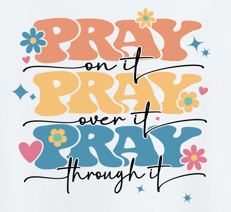 Pray x3 (Comfort Colors®)
